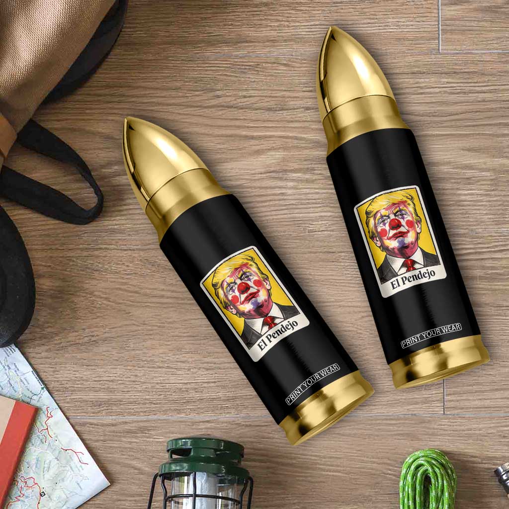 El Pendejo Clown Portrait Satire Bullet Tumbler Bold Political Humor Vintage Caricature TS02 Print Your Wear