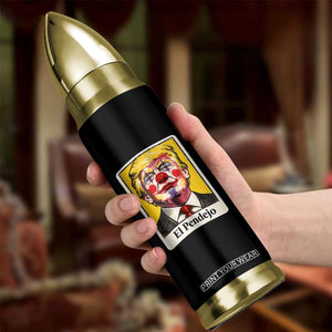 El Pendejo Clown Portrait Satire Bullet Tumbler Bold Political Humor Vintage Caricature TS02 Print Your Wear