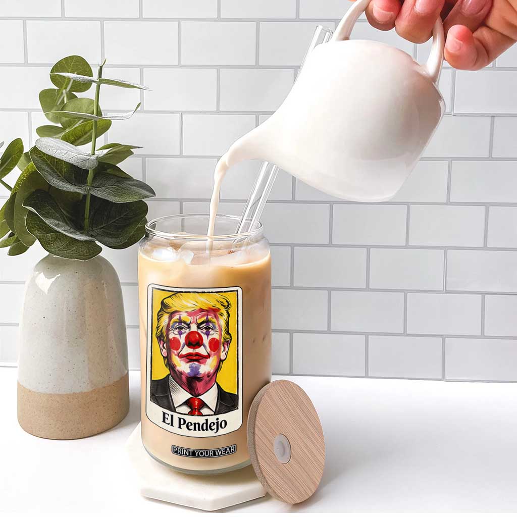 El Pendejo Clown Portrait Satire Glass Can Bold Political Humor Vintage Caricature TS02 Print Your Wear