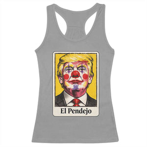 El Pendejo Clown Portrait Satire Racerback Tank Top Bold Political Humor Vintage Caricature TS02 Sport Gray Print Your Wear