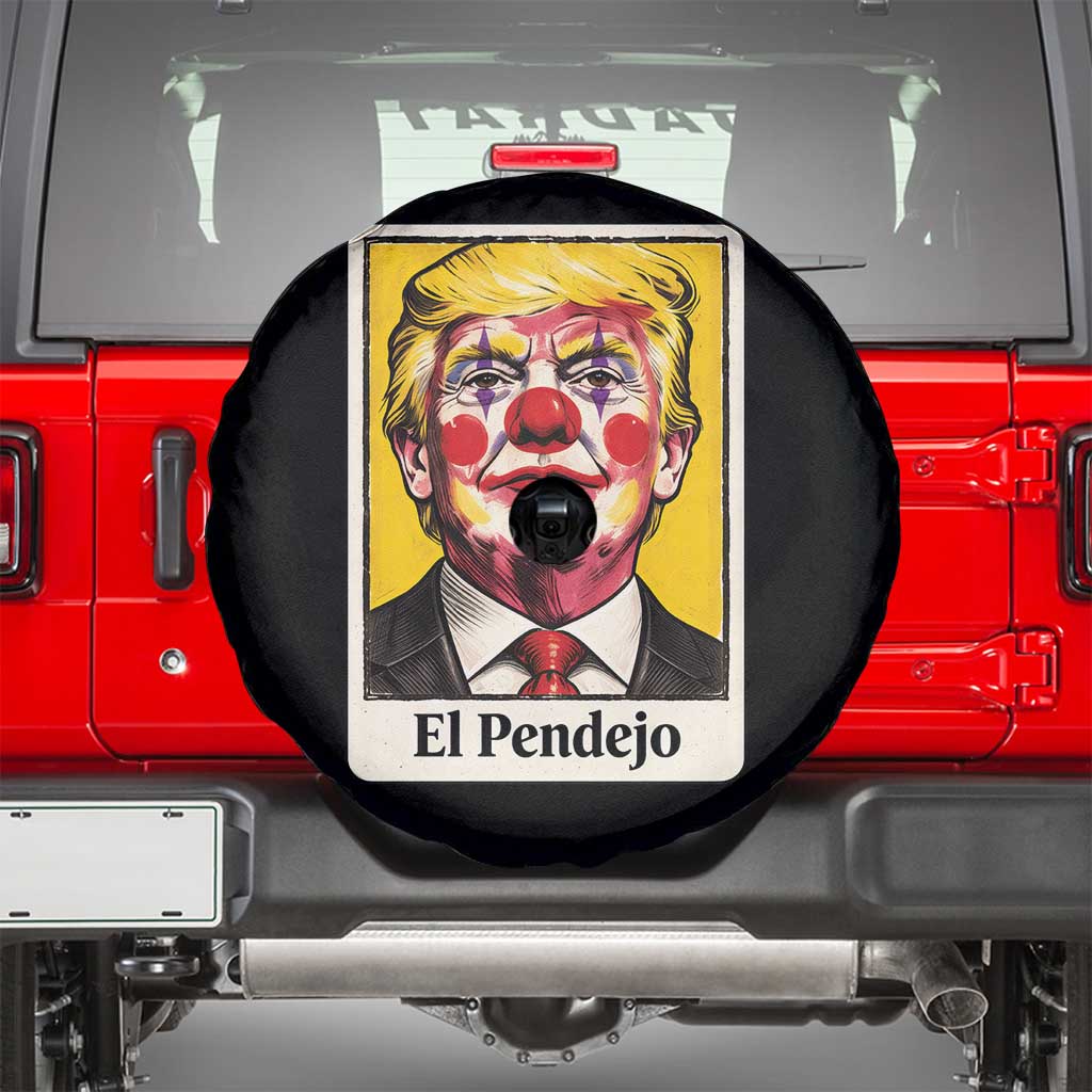 El Pendejo Clown Portrait Satire Spare Tire Cover Bold Political Humor Vintage Caricature TS02 Black Print Your Wear