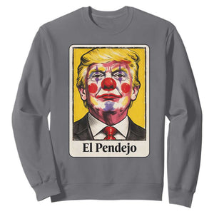 El Pendejo Clown Portrait Satire Sweatshirt Bold Political Humor Vintage Caricature TS02 Charcoal Print Your Wear