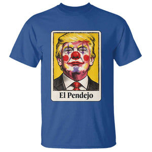 El Pendejo Clown Portrait Satire T Shirt Bold Political Humor Vintage Caricature TS02 Royal Blue Print Your Wear