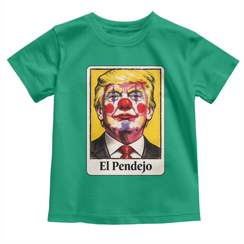 El Pendejo Clown Portrait Satire Toddler T Shirt Bold Political Humor Vintage Caricature TS02 Irish Green Print Your Wear