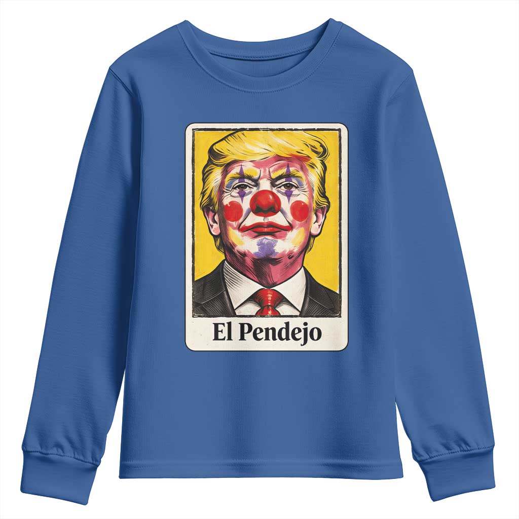 El Pendejo Clown Portrait Satire Youth Sweatshirt Bold Political Humor Vintage Caricature TS02 Royal Blue Print Your Wear