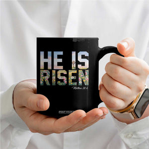 He Is Risen Matthew 28:6 Floral Christian Easter Coffee Mug Spring Flowers Cross Landscape Faith Inspirational Gift TS02 Print Your Wear