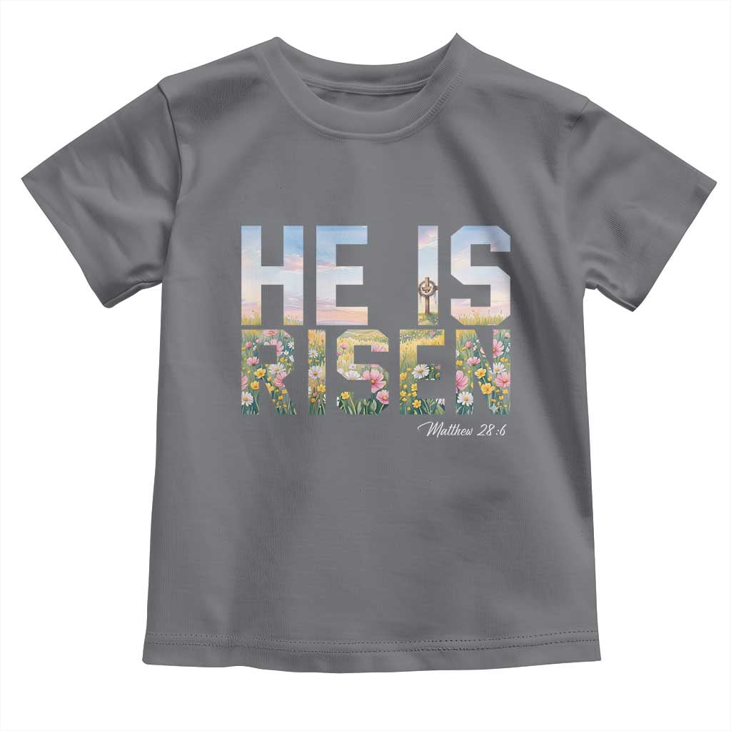 He Is Risen Matthew 28:6 Floral Christian Easter Toddler T Shirt Spring Flowers Cross Landscape Faith Inspirational Gift TS02 Charcoal Print Your Wear