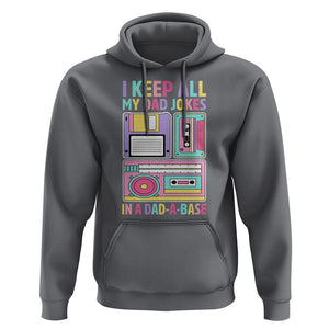 Funny Dad Joke Hoodie I Keep All My Dad Jokes In A Dad A Base Retro Father's Day TS02 Charcoal Print Your Wear