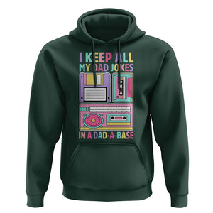 Funny Dad Joke Hoodie I Keep All My Dad Jokes In A Dad A Base Retro Father's Day TS02 Dark Forest Green Print Your Wear