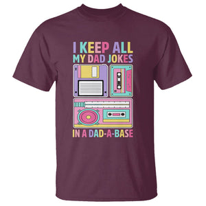 Funny Dad Joke T Shirt I Keep All My Dad Jokes In A Dad A Base Retro Father's Day TS02 Maroon Print Your Wear