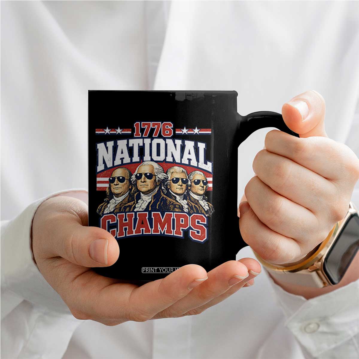 1776 National Champs Founding Fathers Graphic Coffee Mug Funny George Washington and Presidents Sunglasses Sports Style Patriotic TS02 Print Your Wear