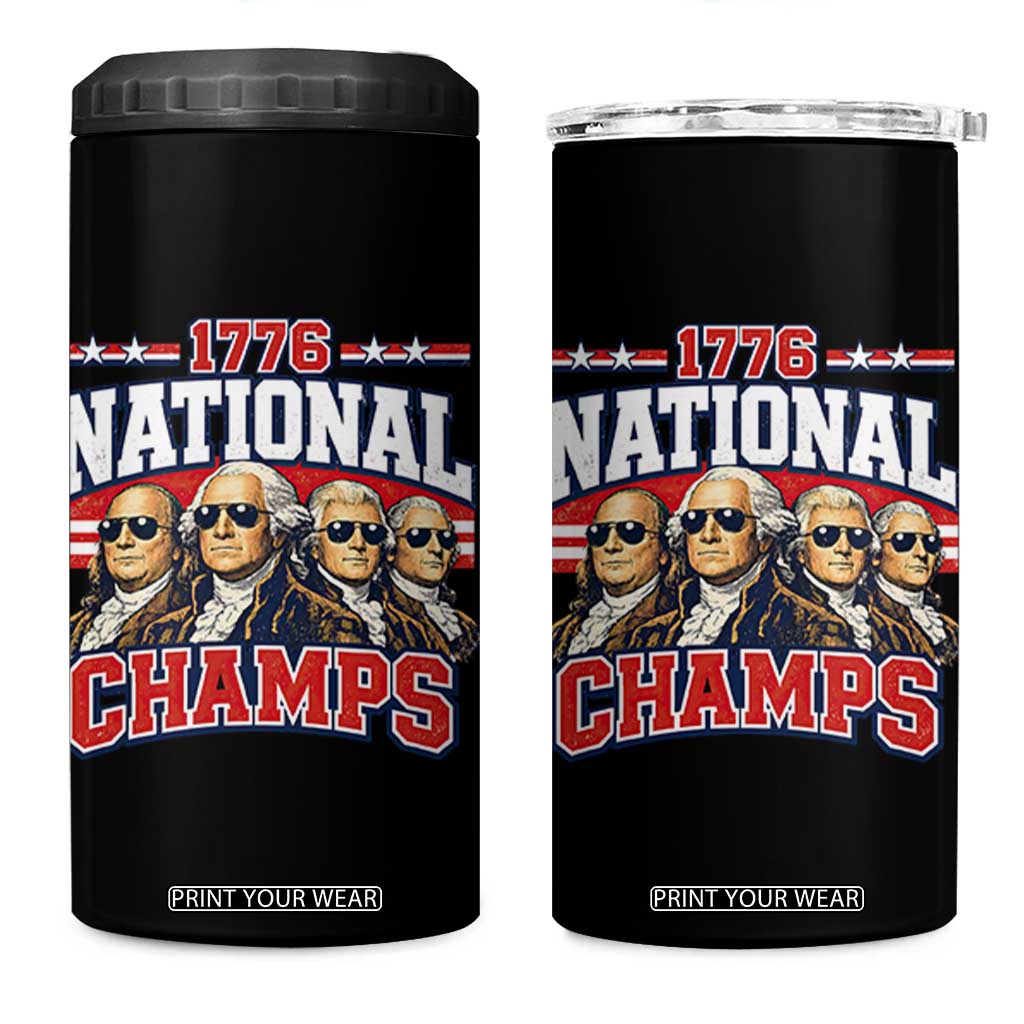 1776 National Champs Founding Fathers Graphic 4 in 1 Can Cooler Tumbler Funny George Washington and Presidents Sunglasses Sports Style Patriotic TS02 One Size: 16 oz Black Print Your Wear