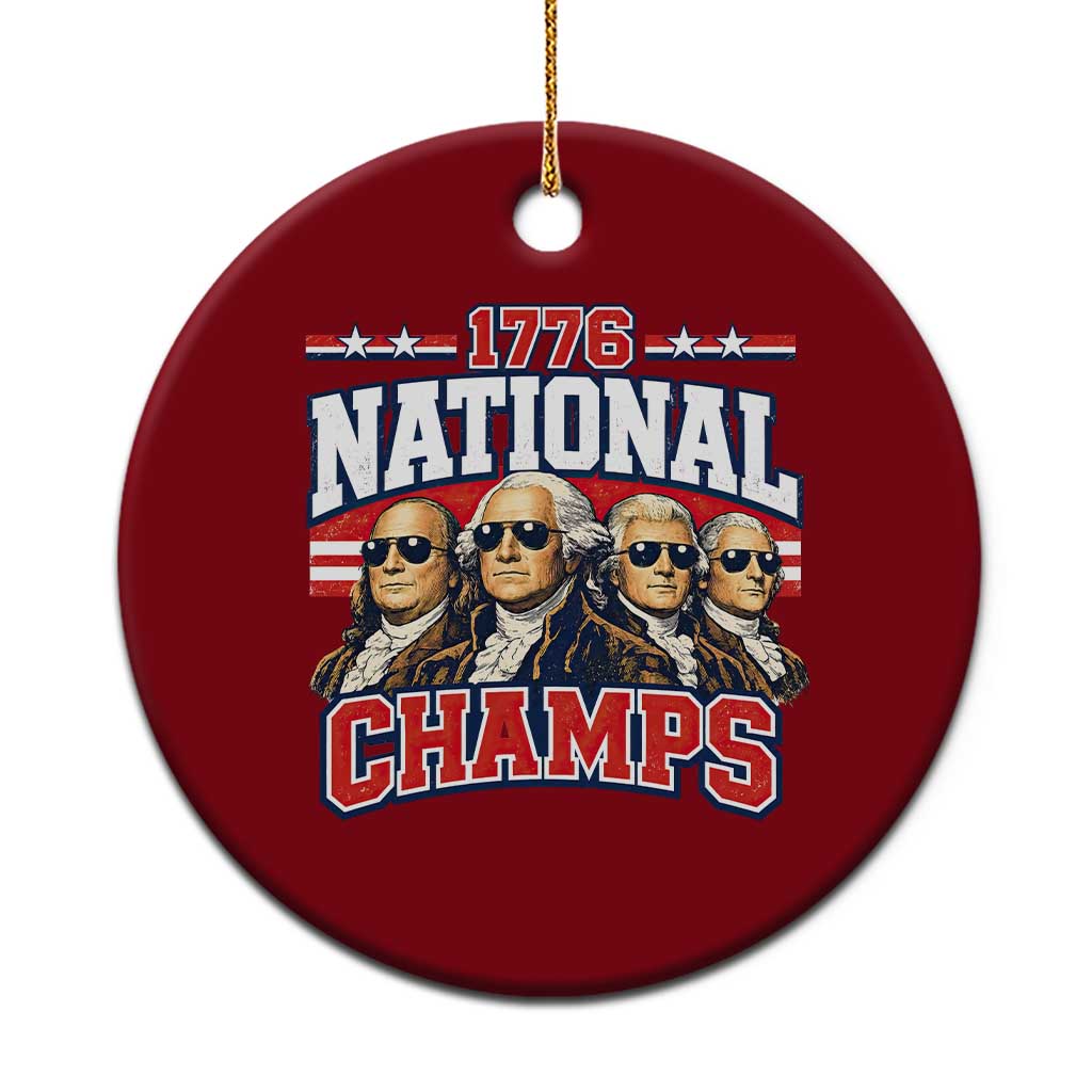 1776 National Champs Founding Fathers Graphic Ceramic Ornament Funny George Washington and Presidents Sunglasses Sports Style Patriotic TS02 1pc Red Print Your Wear