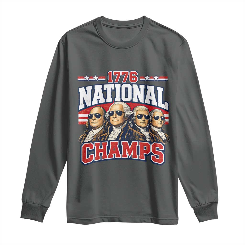 1776 National Champs Founding Fathers Graphic Long Sleeve Shirt Funny George Washington and Presidents Sunglasses Sports Style Patriotic TS02 Dark Heather Print Your Wear