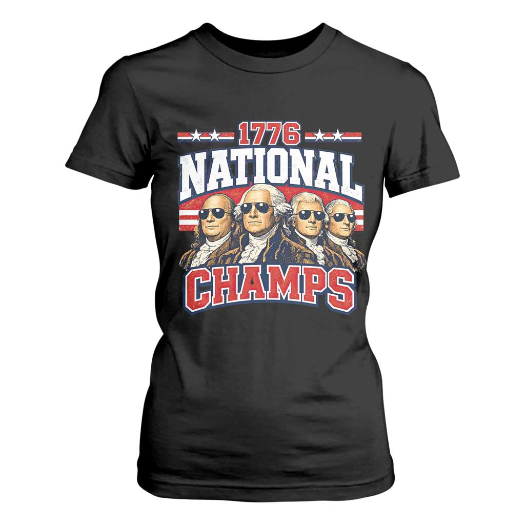 1776 National Champs Founding Fathers Graphic T Shirt For Women Funny George Washington and Presidents Sunglasses Sports Style Patriotic TS02 Black Print Your Wear