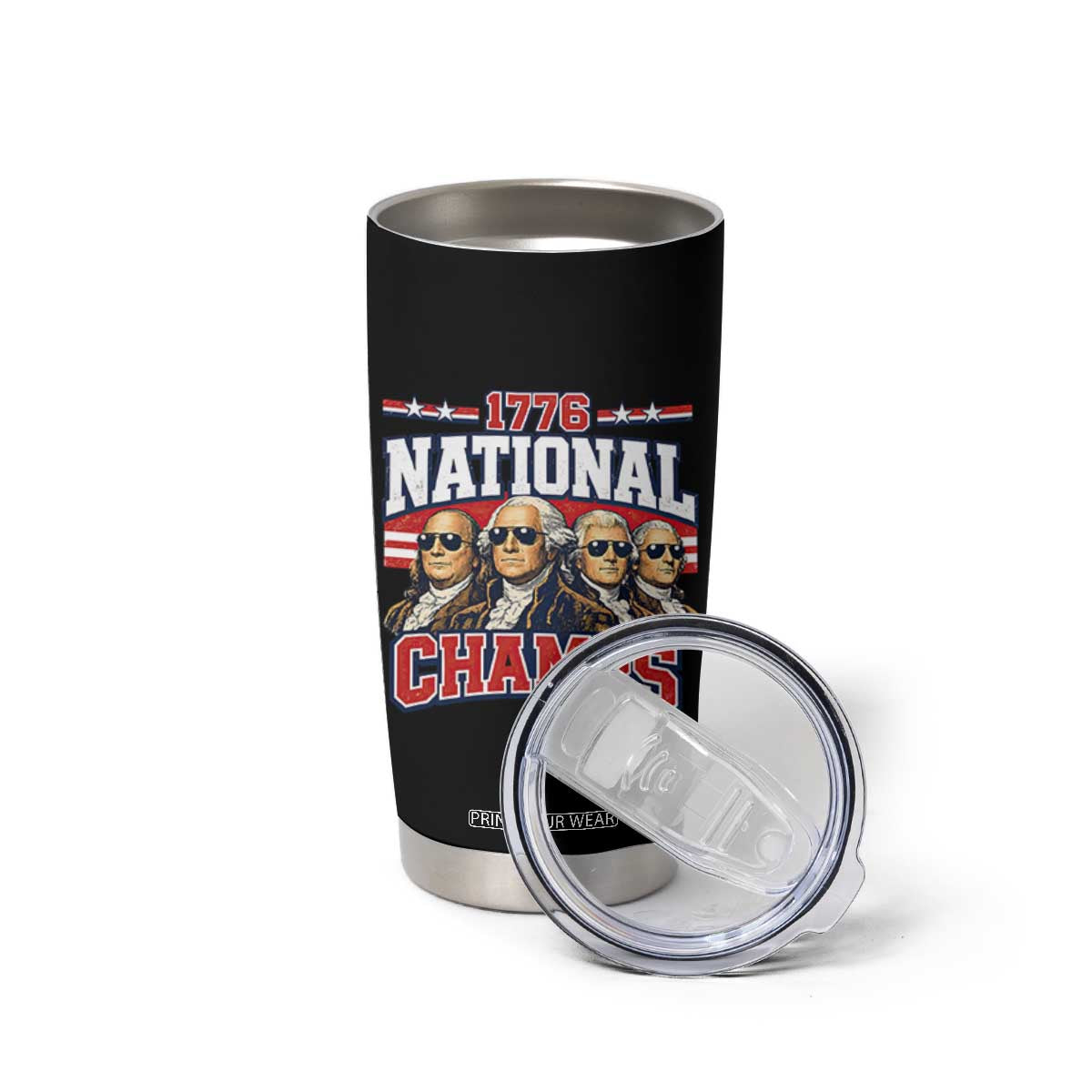 1776 National Champs Founding Fathers Graphic Tumbler Cup Funny George Washington and Presidents Sunglasses Sports Style Patriotic TS02 Print Your Wear