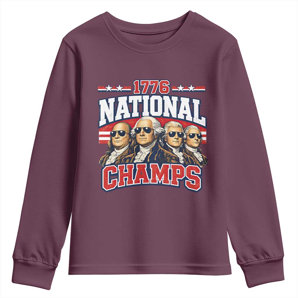 1776 National Champs Founding Fathers Graphic Youth Sweatshirt Funny George Washington and Presidents Sunglasses Sports Style Patriotic TS02 Maroon Print Your Wear
