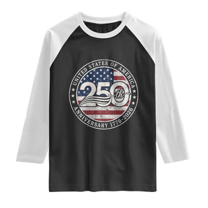 United States of America 250th Anniversary Vintage Seal Raglan Shirt Distressed American Flag 1776 to 2026 Semiquincentennial Patriotic TS02 Black White Print Your Wear