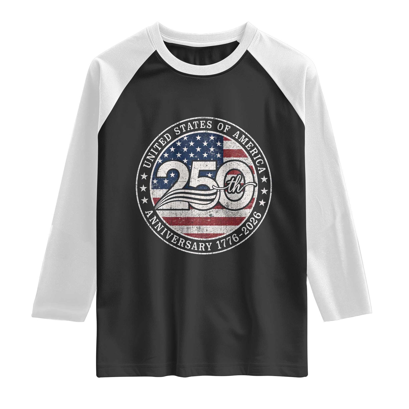 United States of America 250th Anniversary Vintage Seal Raglan Shirt Distressed American Flag 1776 to 2026 Semiquincentennial Patriotic TS02 Black White Print Your Wear