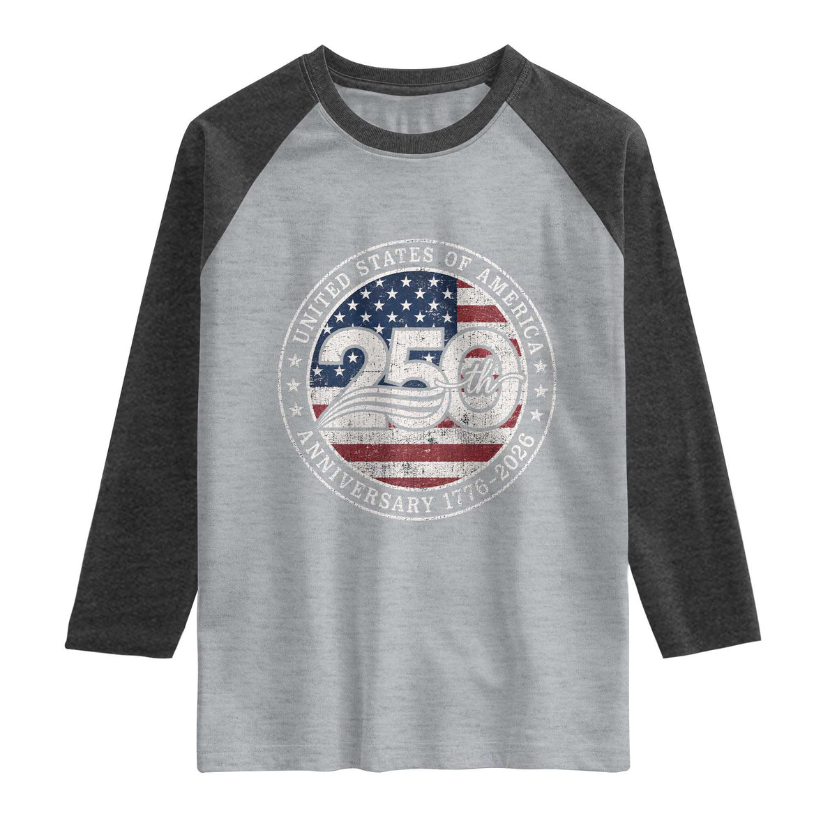 United States of America 250th Anniversary Vintage Seal Raglan Shirt Distressed American Flag 1776 to 2026 Semiquincentennial Patriotic TS02 Heather Gray Heather Charcoal Print Your Wear