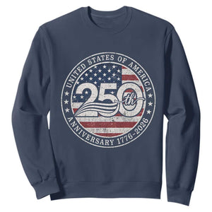 United States of America 250th Anniversary Vintage Seal Sweatshirt Distressed American Flag 1776 to 2026 Semiquincentennial Patriotic TS02 Navy Print Your Wear
