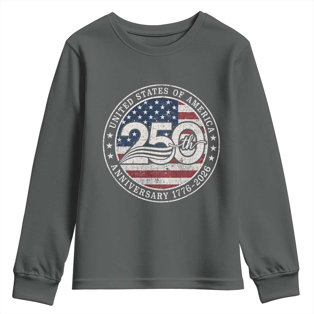 United States of America 250th Anniversary Vintage Seal Youth Sweatshirt Distressed American Flag 1776 to 2026 Semiquincentennial Patriotic TS02 Dark Heather Print Your Wear