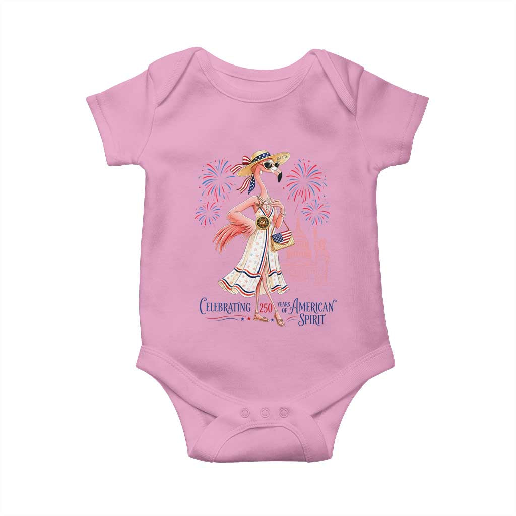 Celebrating 250 Years of American Spirit Flamingo Baby Onesie Cute Patriotic Tropical Bird Summer Landmarks Fireworks TS02 Light Pink Print Your Wear