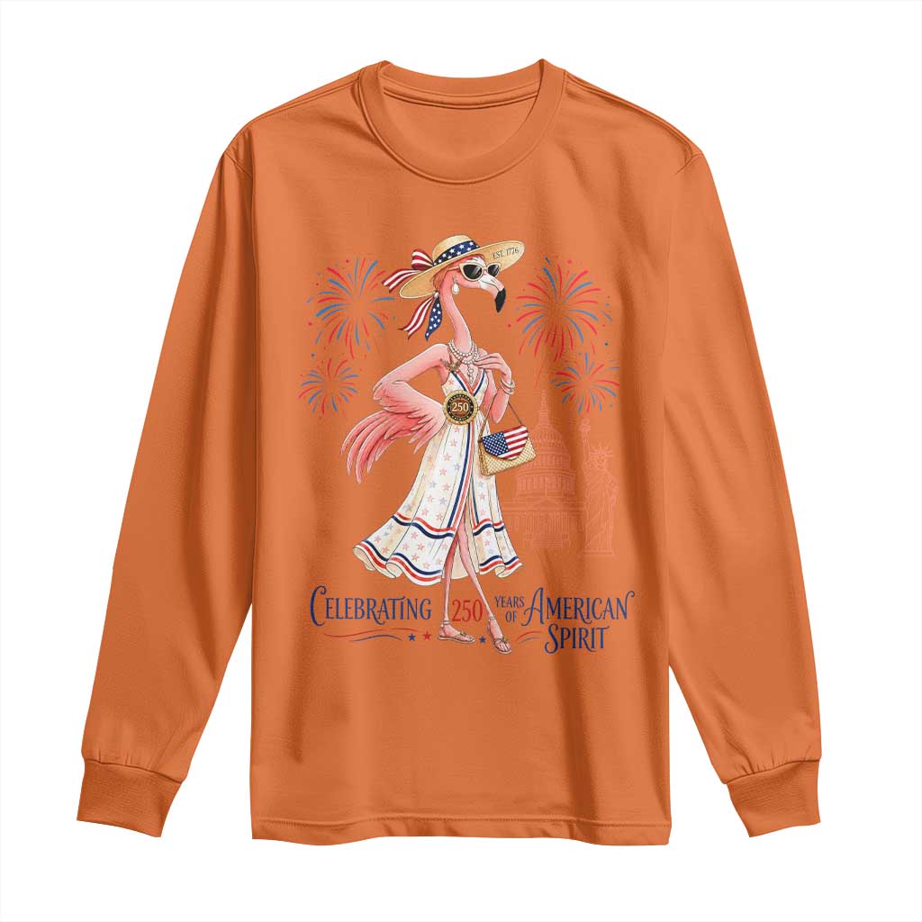 Celebrating 250 Years of American Spirit Flamingo Long Sleeve Shirt Cute Patriotic Tropical Bird Summer Landmarks Fireworks TS02 Orange Print Your Wear