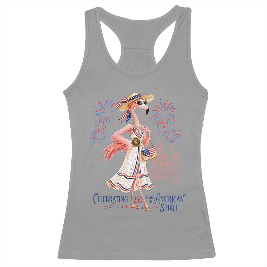 Celebrating 250 Years of American Spirit Flamingo Racerback Tank Top Cute Patriotic Tropical Bird Summer Landmarks Fireworks TS02 Sport Gray Print Your Wear