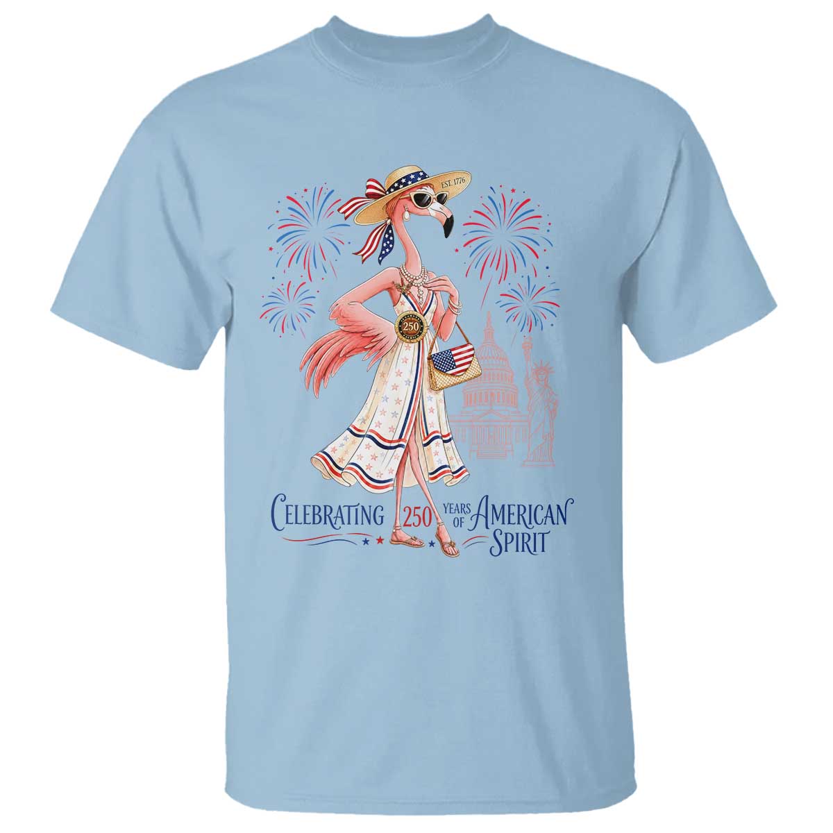 Celebrating 250 Years of American Spirit Flamingo T Shirt Cute Patriotic Tropical Bird Summer Landmarks Fireworks TS02 Light Blue Print Your Wear