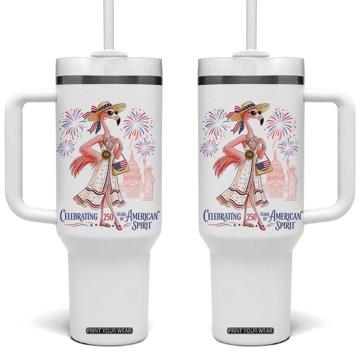 Celebrating 250 Years of American Spirit Flamingo Tumbler With Handle Cute Patriotic Tropical Bird Summer Landmarks Fireworks TS02 One Size: 40 oz White Print Your Wear