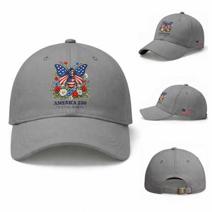 America 250 Patriotic Butterfly Floral Graphic Baseball Cap American Flag Wings Watercolor Wildflowers 1776 to 2026 Semiquincentennial TS02 Baseball Cap Universal Fit Sport Gray Print Your Wear