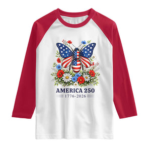 America 250 Patriotic Butterfly Floral Graphic Raglan Shirt American Flag Wings Watercolor Wildflowers 1776 to 2026 Semiquincentennial TS02 White Red Print Your Wear