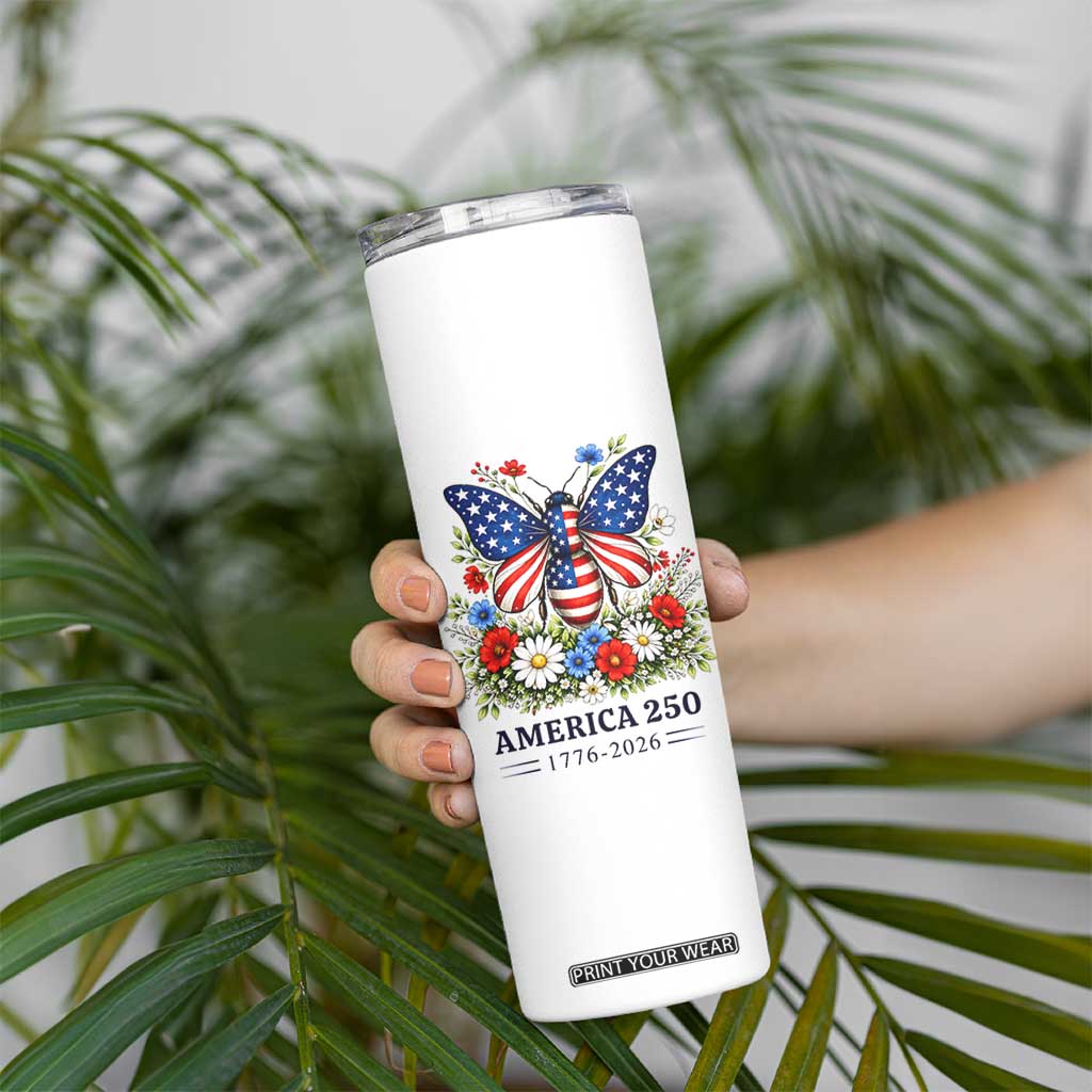 America 250 Patriotic Butterfly Floral Graphic Skinny Tumbler American Flag Wings Watercolor Wildflowers 1776 to 2026 Semiquincentennial TS02 Print Your Wear