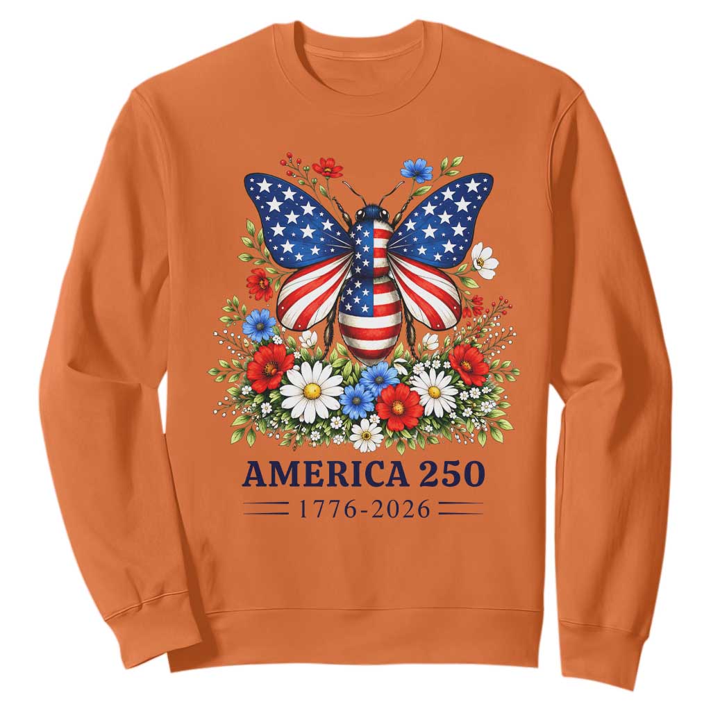 America 250 Patriotic Butterfly Floral Graphic Sweatshirt American Flag Wings Watercolor Wildflowers 1776 to 2026 Semiquincentennial TS02 Orange Print Your Wear