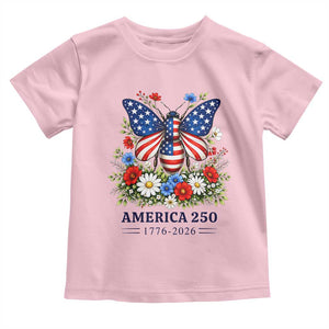 America 250 Patriotic Butterfly Floral Graphic Toddler T Shirt American Flag Wings Watercolor Wildflowers 1776 to 2026 Semiquincentennial TS02 Light Pink Print Your Wear