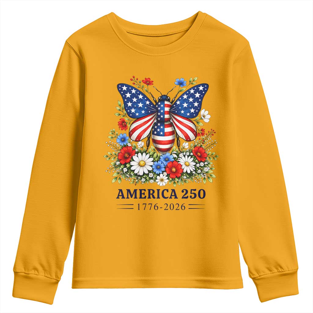 America 250 Patriotic Butterfly Floral Graphic Youth Sweatshirt American Flag Wings Watercolor Wildflowers 1776 to 2026 Semiquincentennial TS02 Gold Print Your Wear