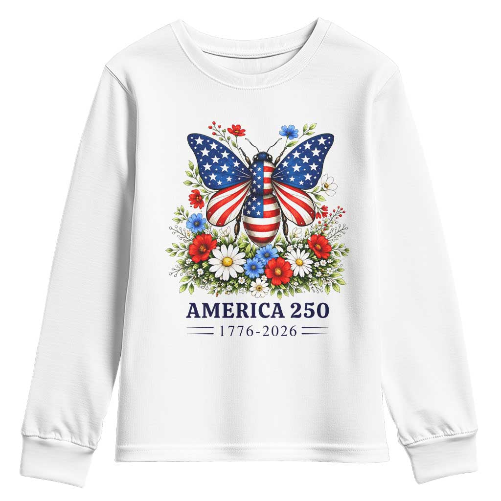 America 250 Patriotic Butterfly Floral Graphic Youth Sweatshirt American Flag Wings Watercolor Wildflowers 1776 to 2026 Semiquincentennial TS02 White Print Your Wear