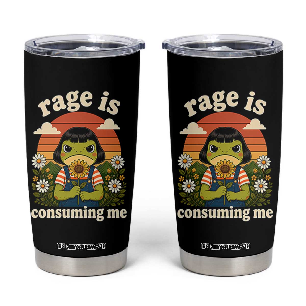 Rage Is Consuming Me Funny Cute Retro Cottagecore Frog Meme Tumbler Cup Holding Sunflower Sunset Aesthetic Humor TS02 Black Print Your Wear