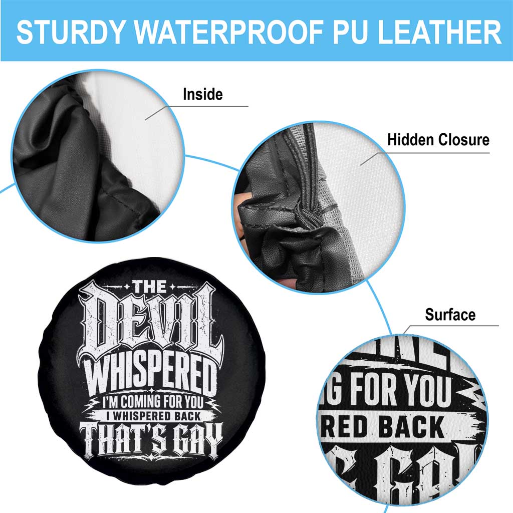 The Devil Whispered I Whispered Back That's Gay Spare Tire Cover Funny Sarcastic Gothic Meme Parody