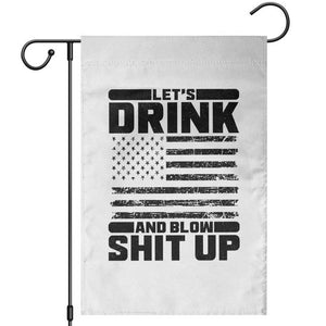 Patriotic 4th of July Fireworks Funny Drinking Party Garden Flag Let's Drink And Blow Shit Up Gag Gift