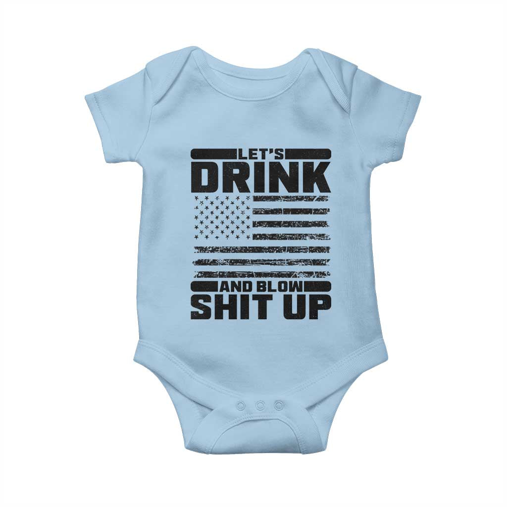 Patriotic 4th of July Fireworks Funny Drinking Party Baby Onesie Let's Drink And Blow Shit Up Gag Gift