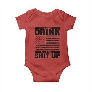 Patriotic 4th of July Fireworks Funny Drinking Party Baby Onesie Let's Drink And Blow Shit Up Gag Gift