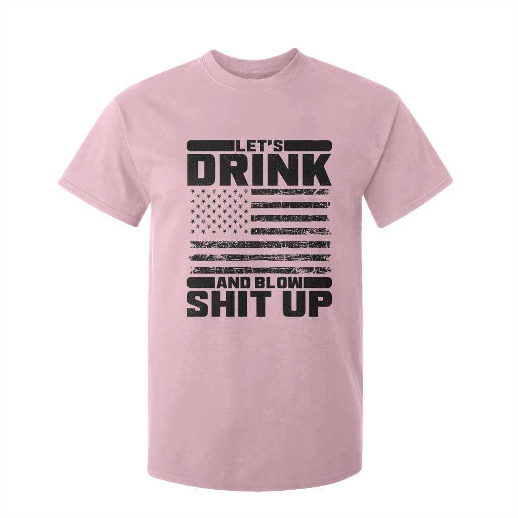 Patriotic 4th of July Fireworks Funny Drinking Party T Shirt For Kid Let's Drink And Blow Shit Up Gag Gift