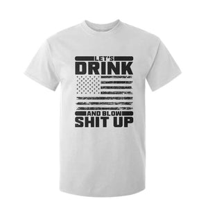 Patriotic 4th of July Fireworks Funny Drinking Party T Shirt For Kid Let's Drink And Blow Shit Up Gag Gift