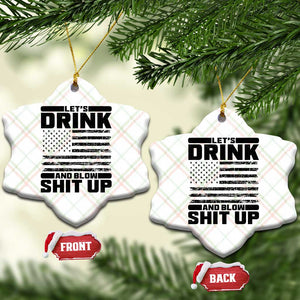 Patriotic 4th of July Fireworks Funny Drinking Party Ceramic Ornament Let's Drink And Blow Shit Up Gag Gift