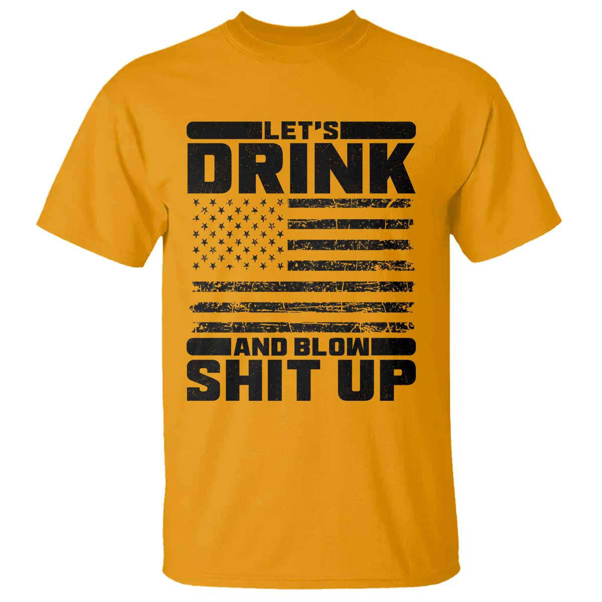 Patriotic 4th of July Fireworks Funny Drinking Party T Shirt Let's Drink And Blow Shit Up Gag Gift