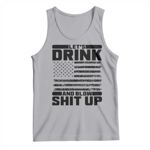 Patriotic 4th of July Fireworks Funny Drinking Party Tank Top Let's Drink And Blow Shit Up Gag Gift