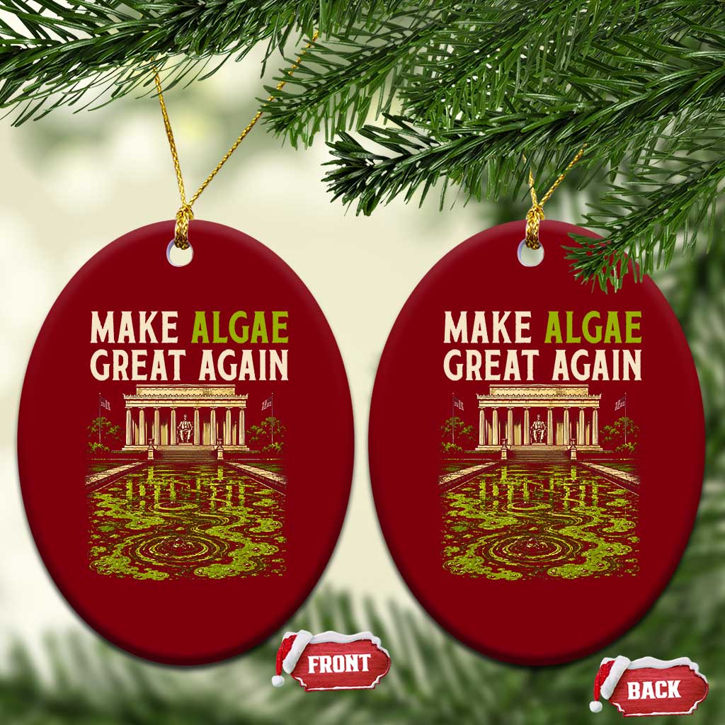 Make Algae Great Again Lincoln Memorial Reflecting Pool Graphic Ceramic Ornament Funny Washington DC Viral Swamp Meme