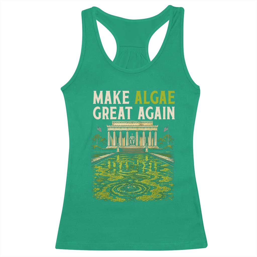 Make Algae Great Again Lincoln Memorial Reflecting Pool Graphic Racerback Tank Top Funny Washington DC Viral Swamp Meme